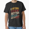 If Anything Made Me A Better Man It Was My Wife Grateful Husband Married by HumansStuck12