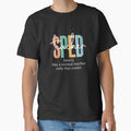 Special Education Sped Teacher Definition for Women & Men T-Shirt by gidget-gadget