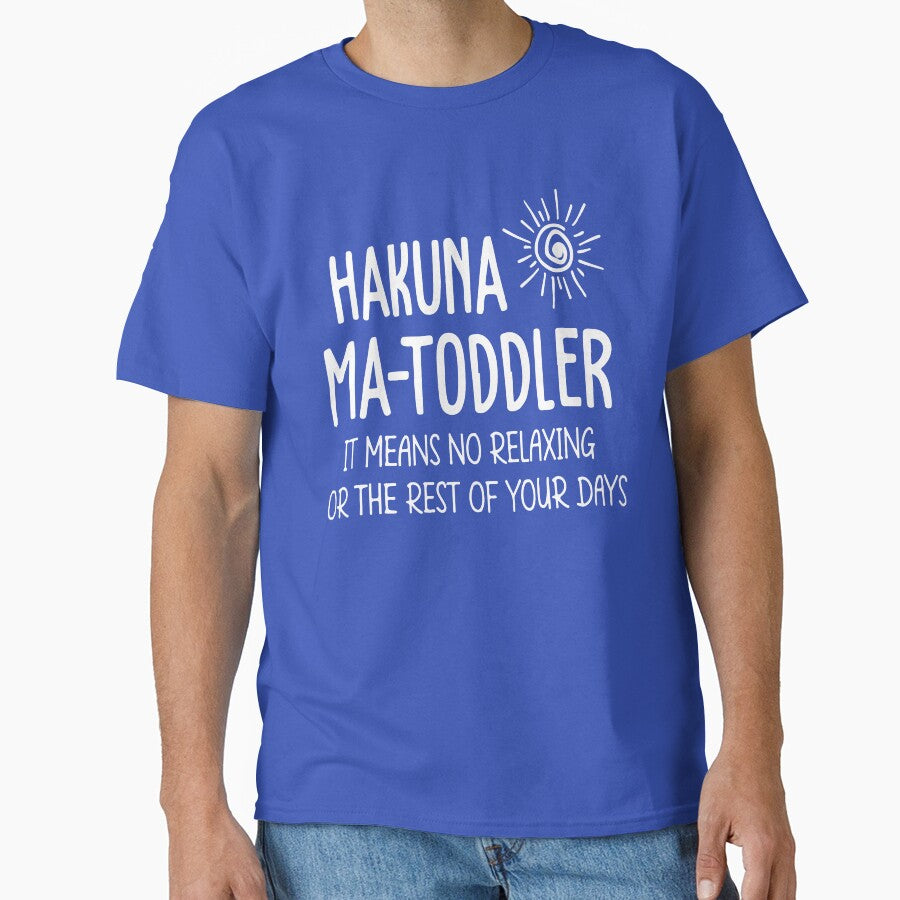 Hakuna Ma Toddler, For Toddler Mom, Toddler Mom, Gift For Toddler Mom, For Mom, Funny For Mom, Gift For Mom by DesignDenDo ⭐⭐⭐⭐⭐