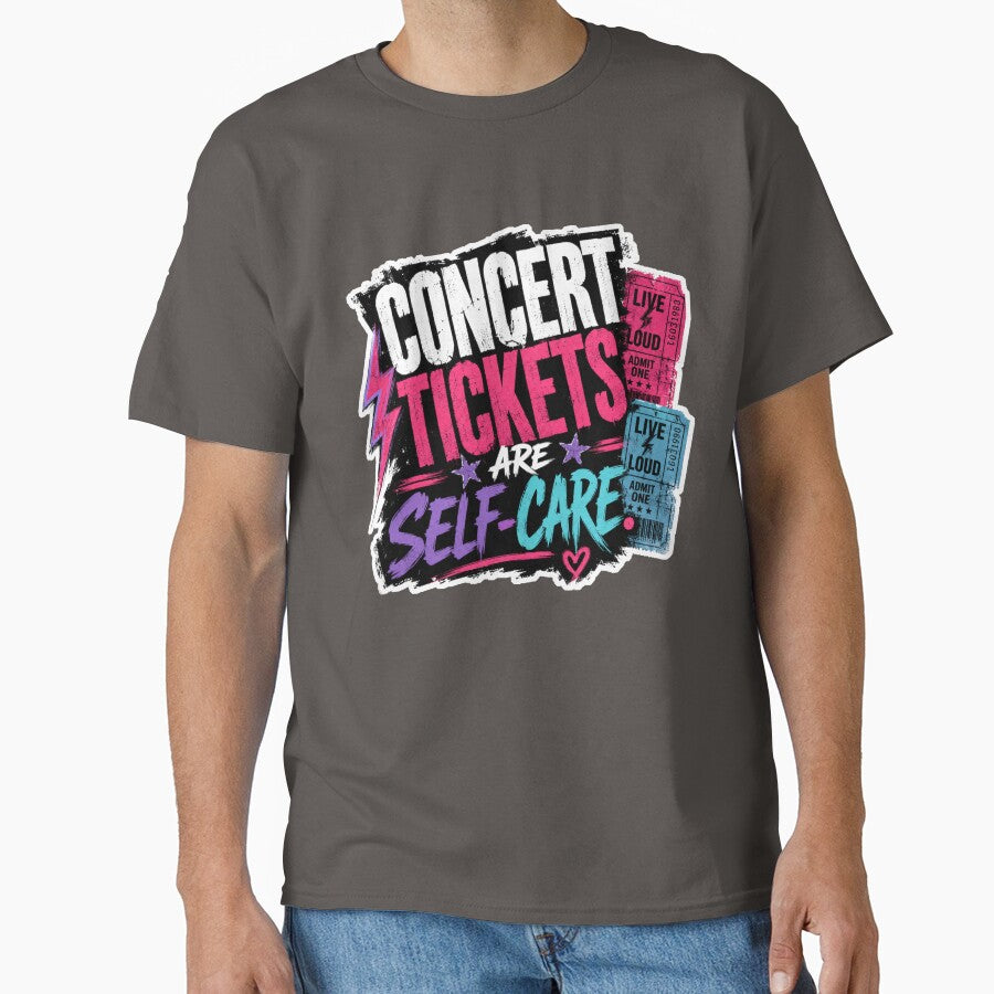Concert Tickets Are Self-Care Music Lover Design | Live Music & Festival Quote by TheStephanieRome