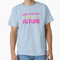 Here We Are in the Future by wyrielle