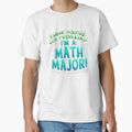 Math Major | Think You've Got Problems? by highparkoutlet