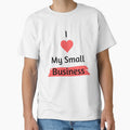 I LOVE MY SMALL BUSINESS DESIGN by salystore