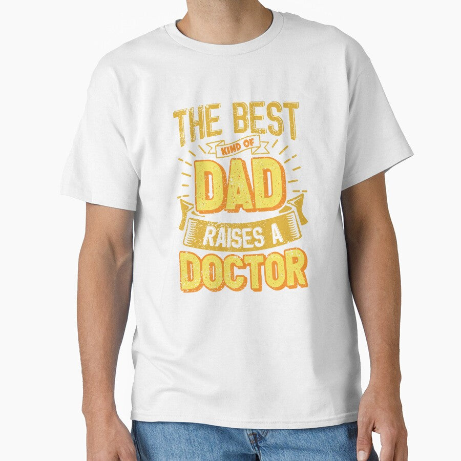 This Great Gifts For Dad From Daughter - The Best Kind Of Dad Raises a Doctor - Unique gift for him your Father or Husband by Orange Pieces