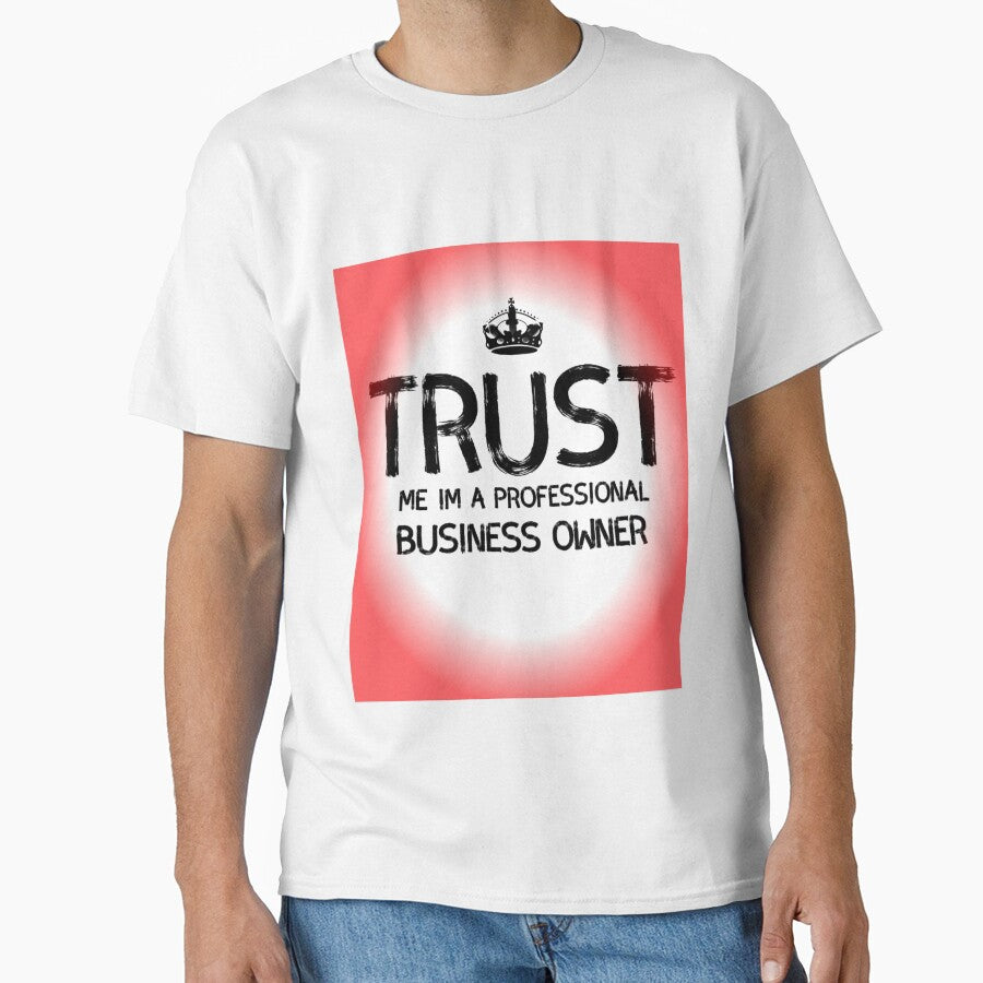 Trust me iam a professional business owner by UniqueLover
