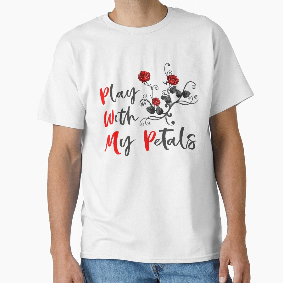 Valentines Gift For Gardner Or Flower Lover Funny Petals Joke by Leopardman25