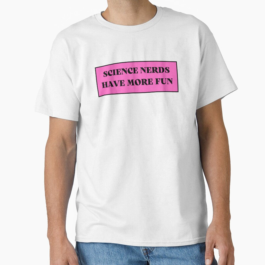 science nerds have more fun by TomorrowQuotes