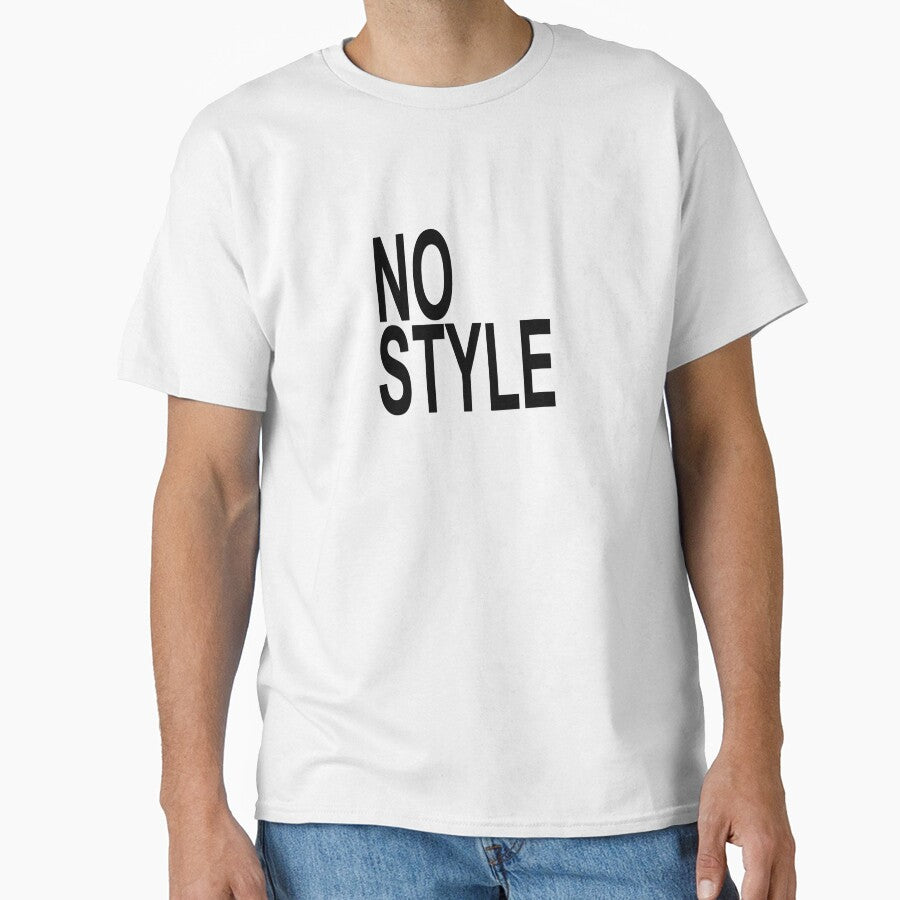 No Style - Anti Fashion T-Shirt by deanworld