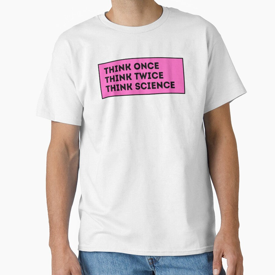 think once think twice think science by TomorrowQuotes