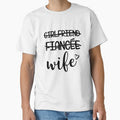 Girlfriend, Fiance, Wife | For Bride, Bachelorette by Cisic