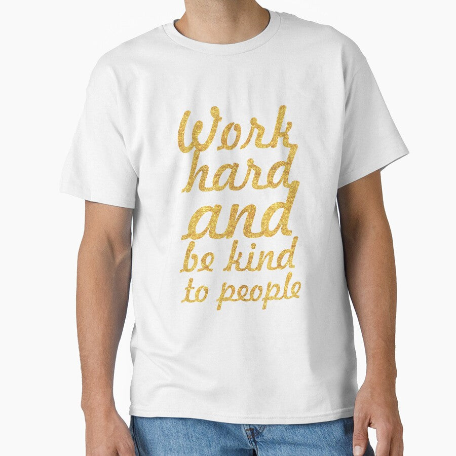 Work hard and be kind to people - Gym Motivational Quote by Powerofwordss