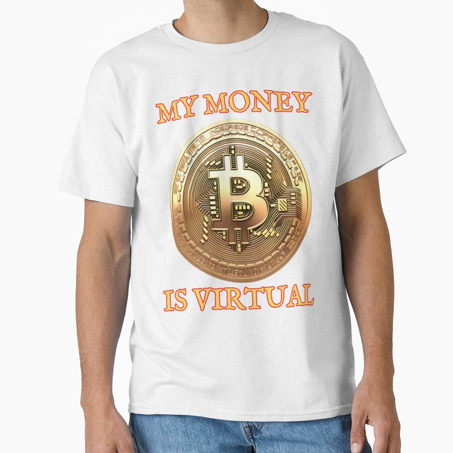 MY MONEY IS VIRTUAL - Bitcoin by Sixcom