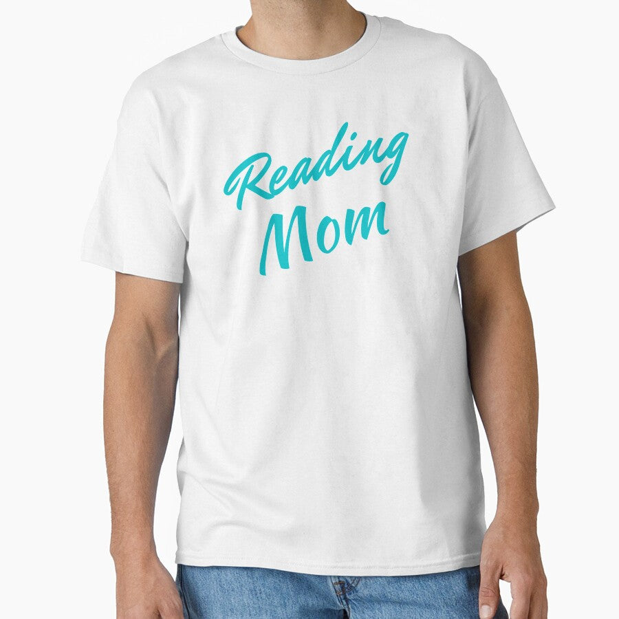 Reading Mom (light blue font) by aboutthetshirt
