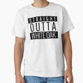 Straight Outta White Oak Pennsylvania White Oak PA by Teelogic