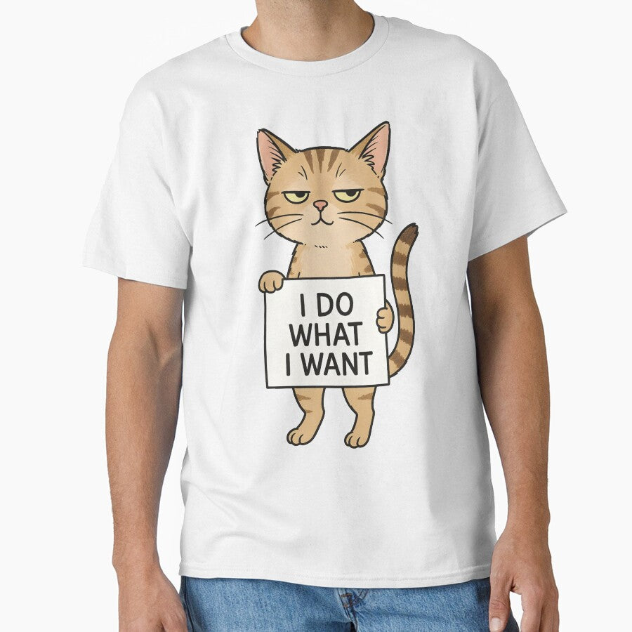 I Do What I Want Cat – Sassy Cartoon Cat with Attitude by WAUZ