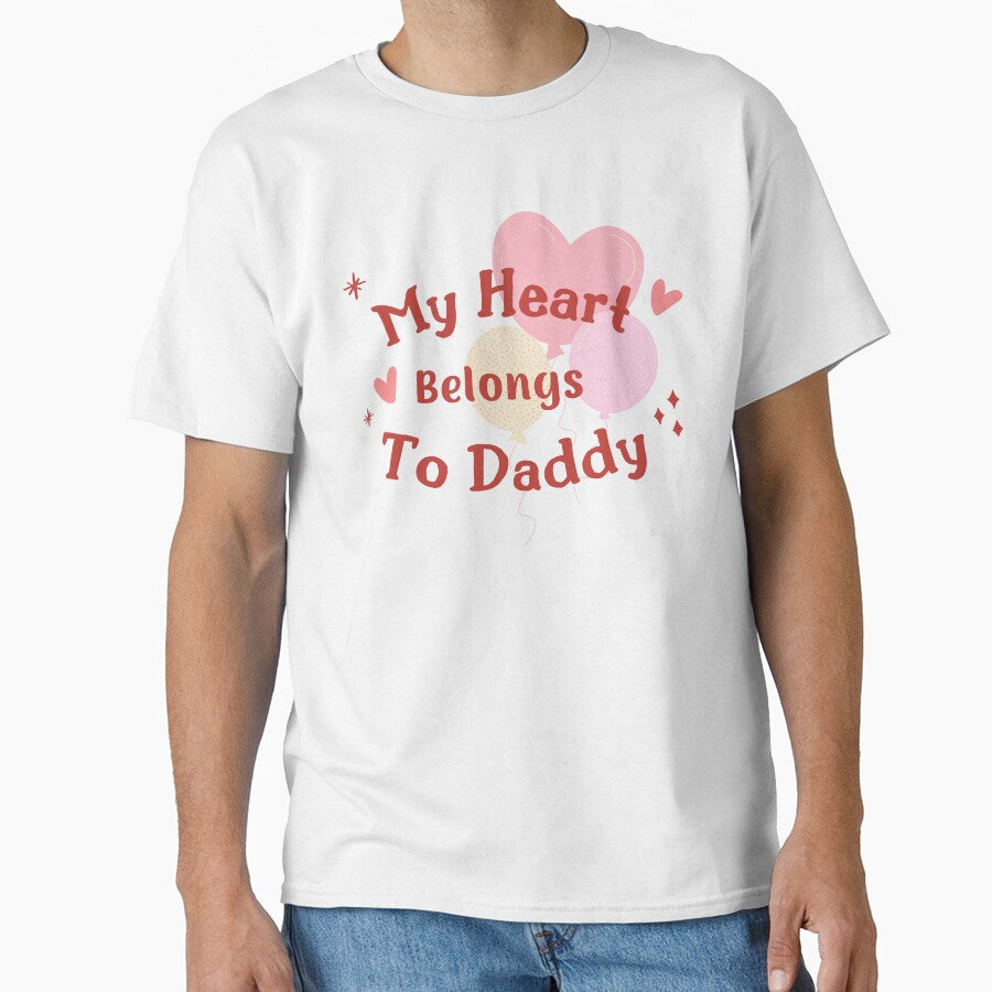 Valentine Gifts for Dad My Heart Belongs to Daddy by Teez-Me