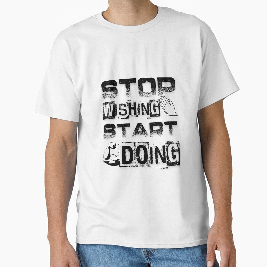 Stop Wishing Start Doing quote by smitke