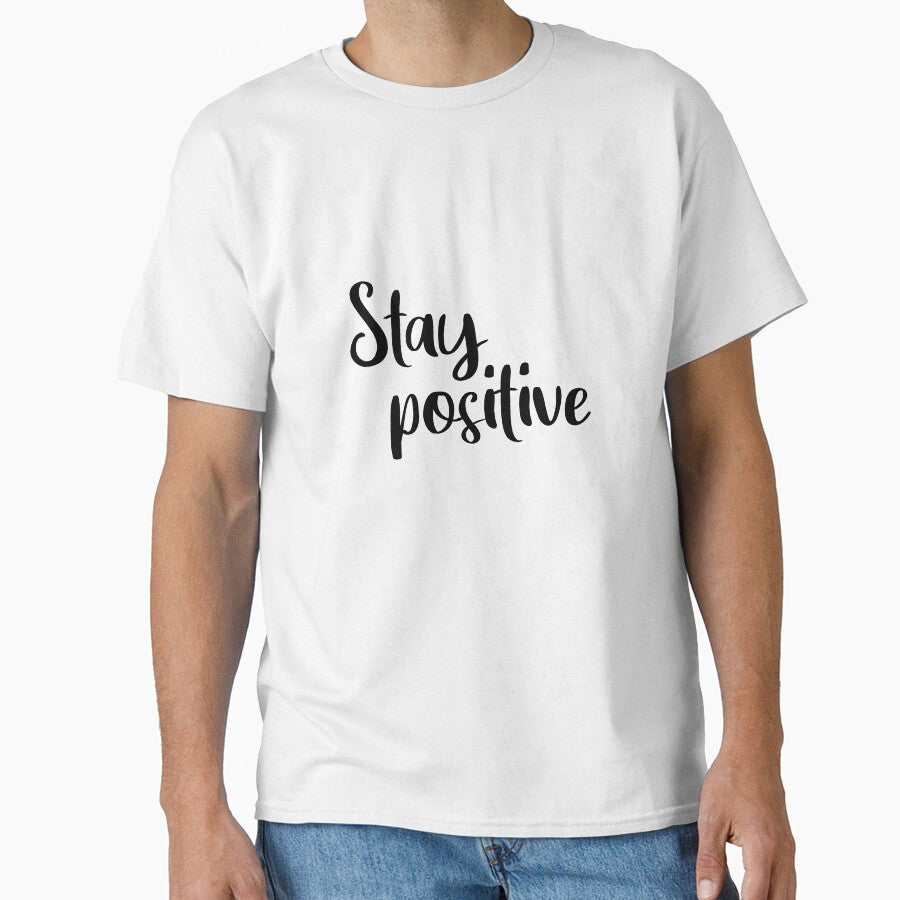 Quote. Stay positive. by Happy-Donut