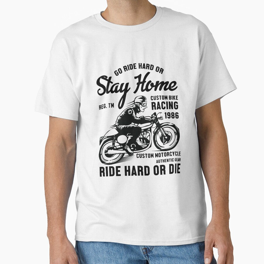 go ride hard or stay home by JaMatt1983