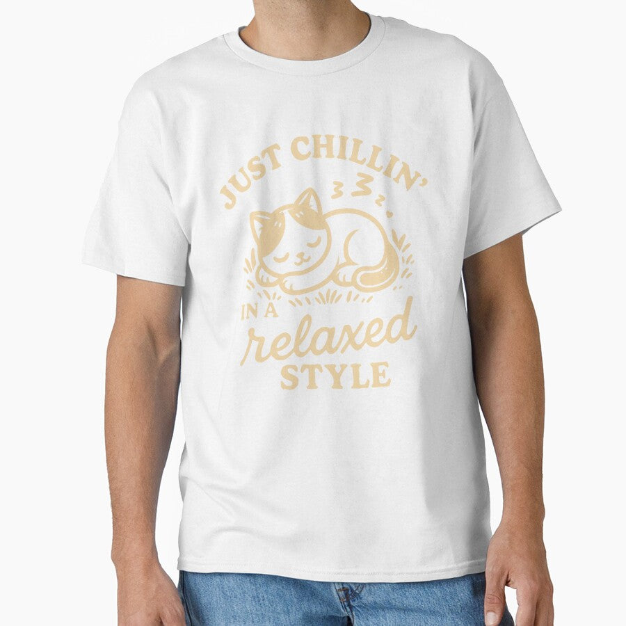 Just Chilling Graphic Tee | Calm Cool Vibes Shirt | Everyday Casual Wear by VJ-VIBEZ
