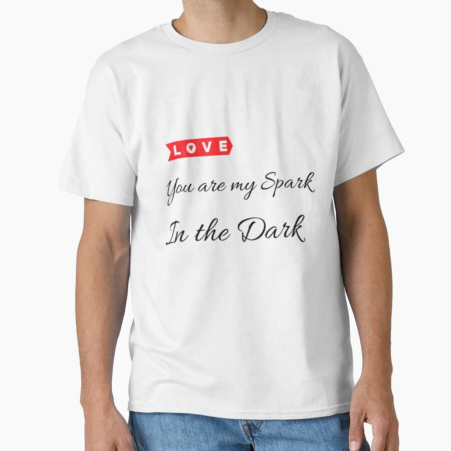 LOVE | YOU ARE MY SPARK IN THE DARK by Ashalcheema