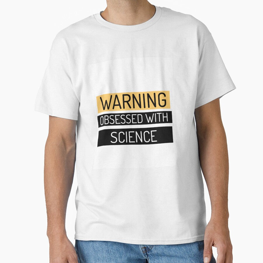 Warning! Obsessed with Science by Sandeaux Designs