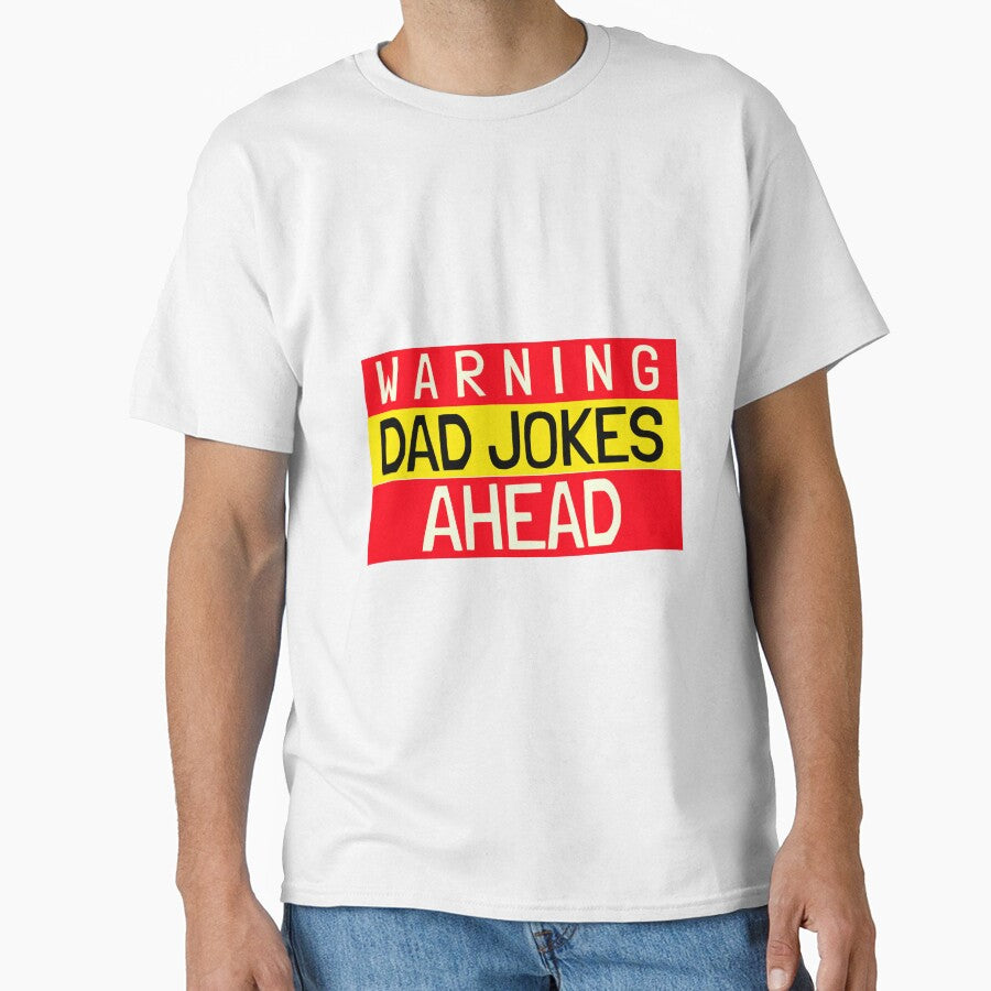 Warning, Dad Jokes Ahead by crazydotdesigns