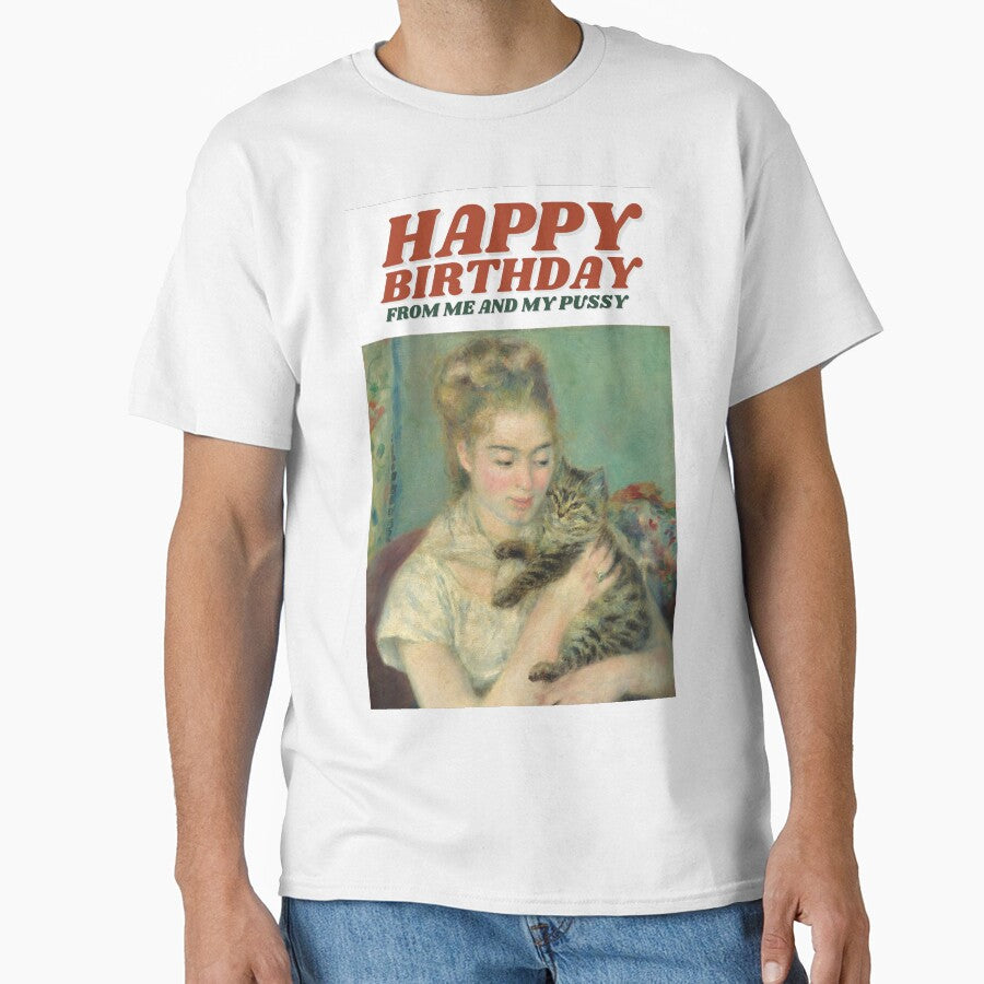 Happy Birthday From Me and My Pussy - Funny birthday gift card for him, her, boyfriend, girlfriend, partner, fiancee by whatisonmymind