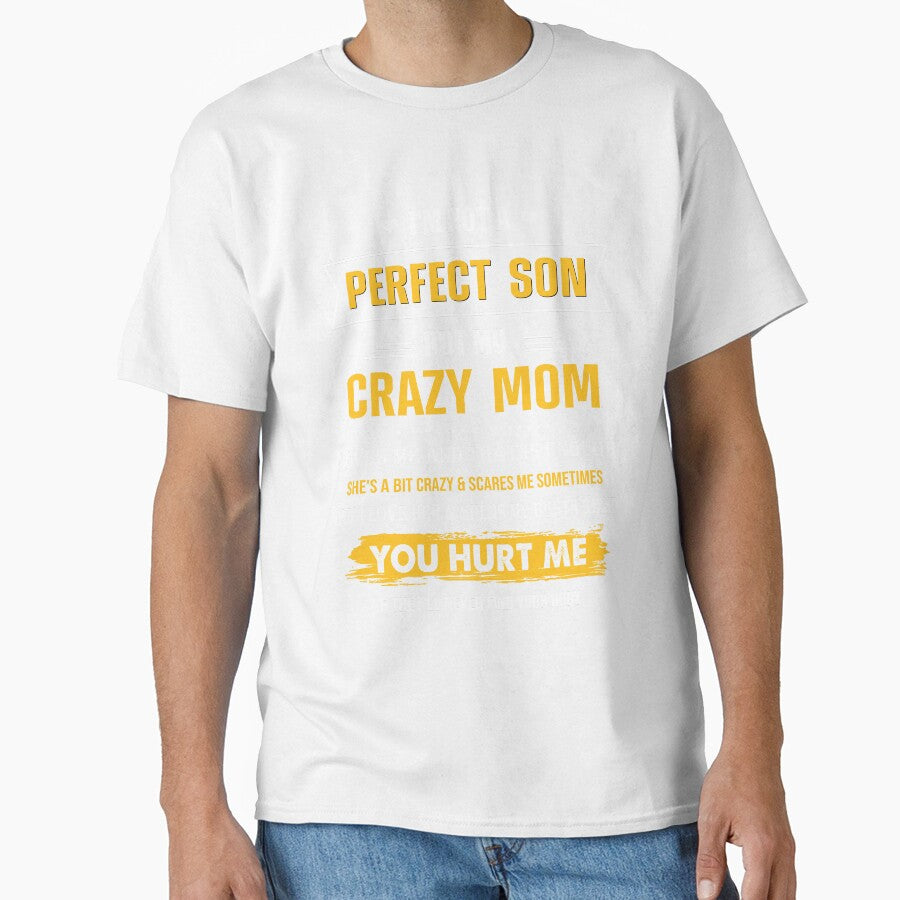 Best Perfect Son Of Crazy Mom Mommy Kid Birthday Graduation Mothers Day by adsmod