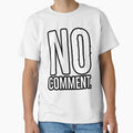 No comment by Printeddesignz
