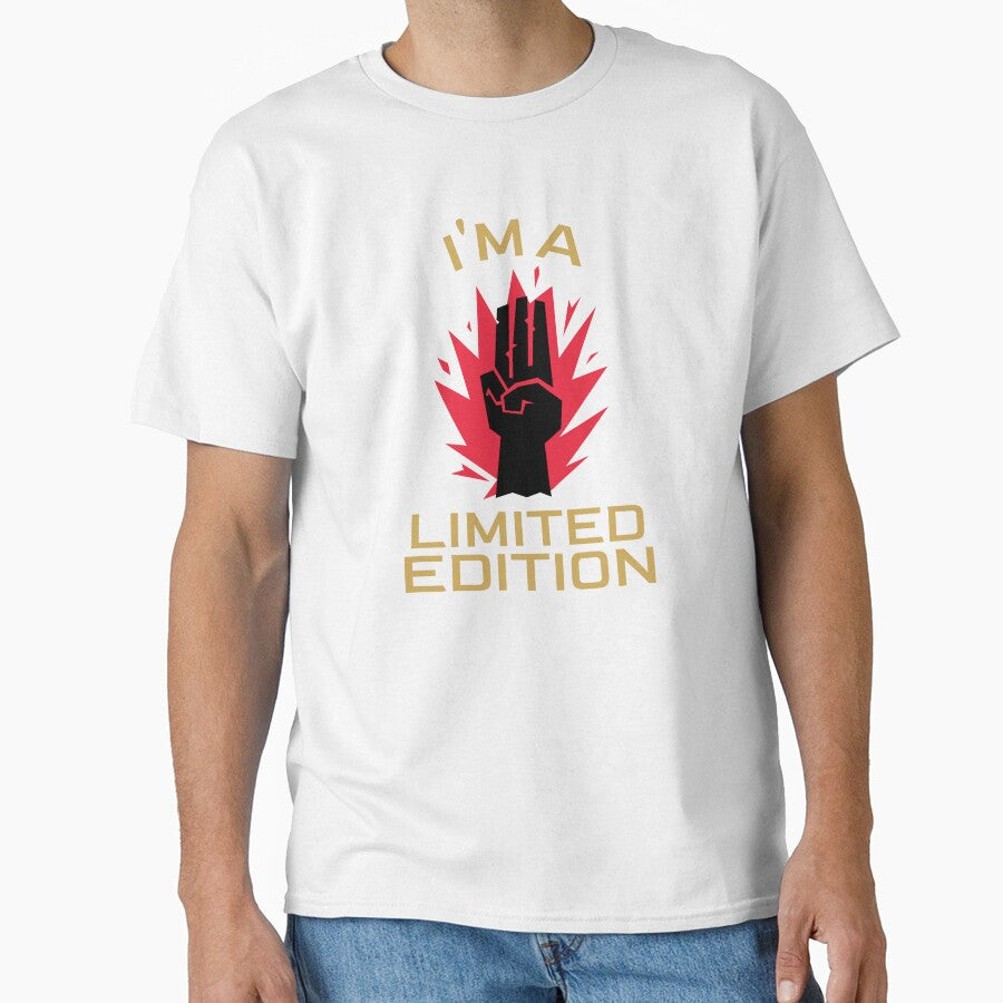 I'm A Limited Edition Classic T-Shirt by henes88