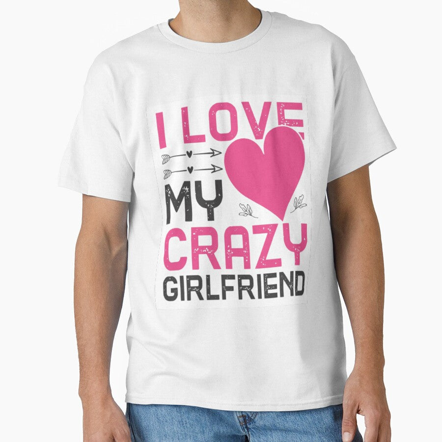 i love my crazy girlfriend by Rebass
