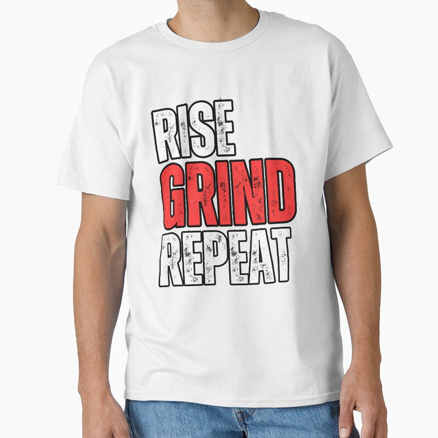 Rise Grind Repeat by WarriorsArmour
