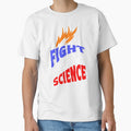 Fight For Science Protest March Support Science Lovers T-SHIRT by ViviWyco