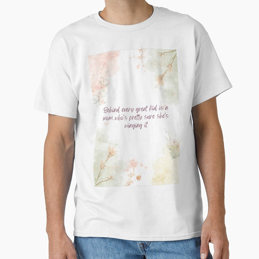 Behind Every Great Kid Mom Winging It by CozyMomDesign