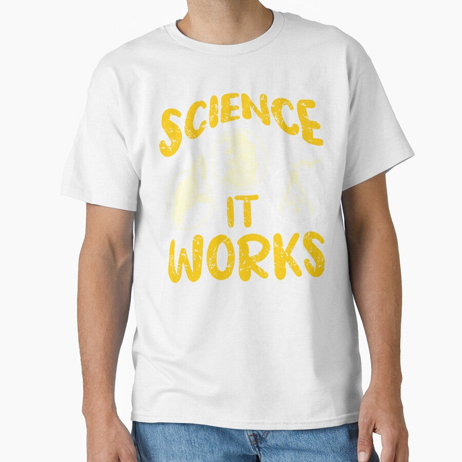 Science It Works Funny Vintage Science Nerd T-Shirt Design by RepRepublic