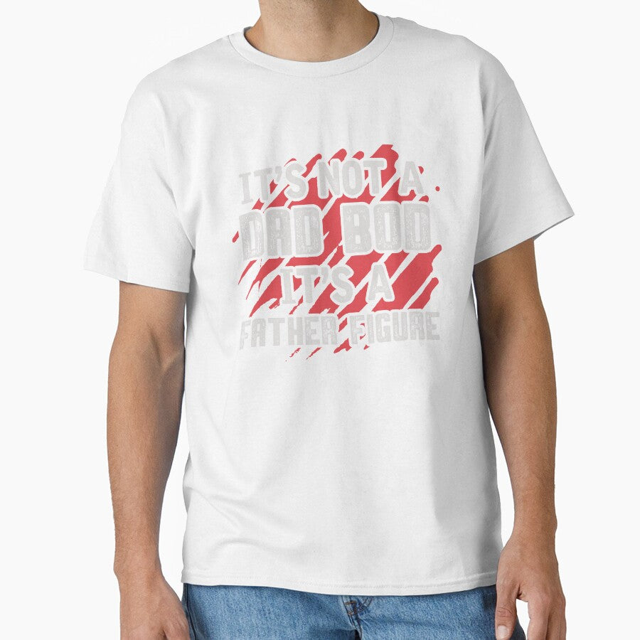 Its Not a Dad Bod Shirt - Father's day gift for Dad by Trendy Valley