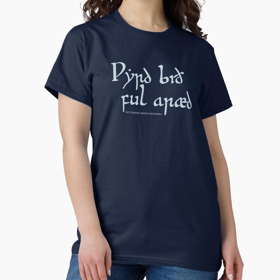 Wyrd Bid Ful Araed - Fate Remains Wholly Inexorable (alternative design) by Medieval Steward Designs
