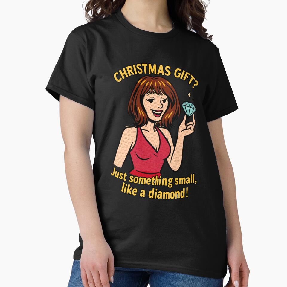 Christmas Gift? Just something small, like a diamond! by DMHG