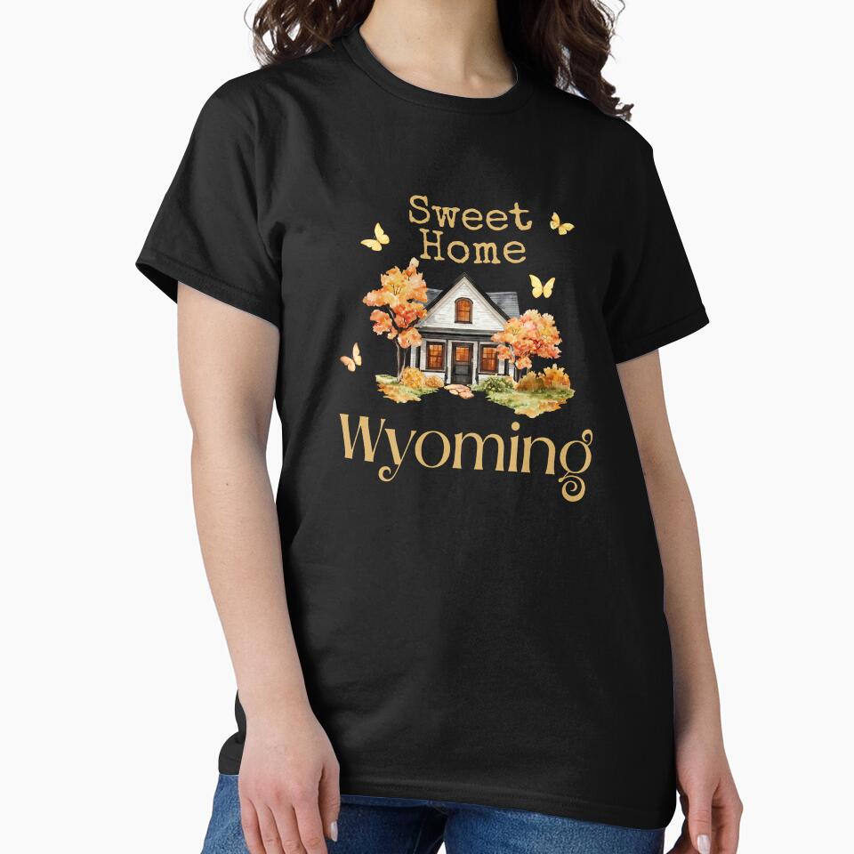 Sweet Home Wyoming - Vacation Hometown Vintage Souvenir by Mozaic Clothes