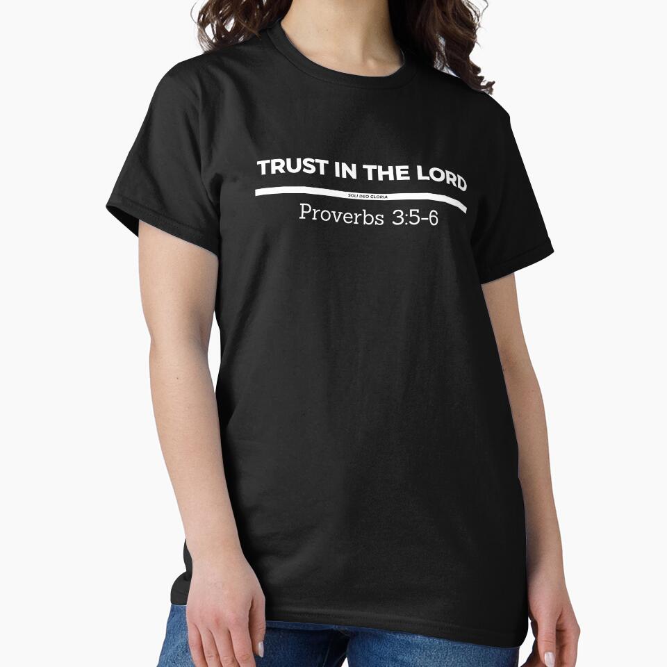 Trust in the LORD Proverbs 3:5-6 Bible Verse Christian Design by Ken Chung