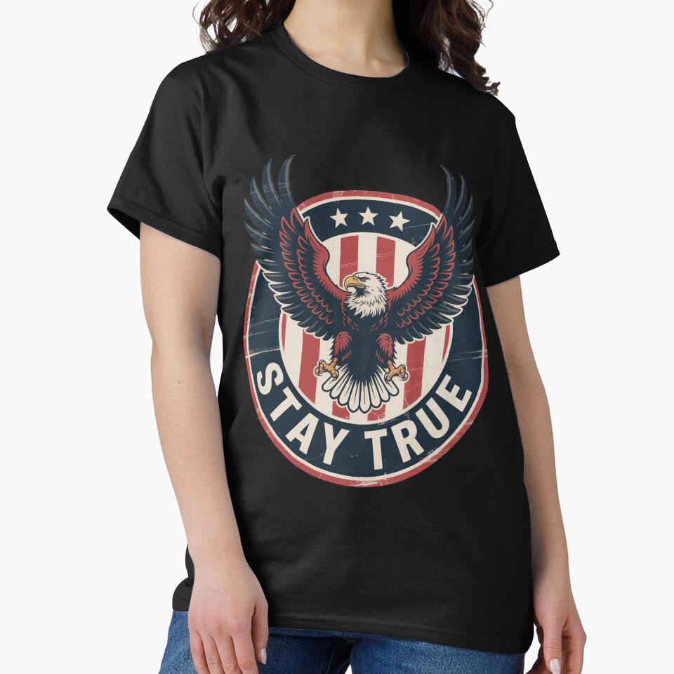 Stay True Eagle Emblem Vintage Patriotic Badge Design by OldGloryForge