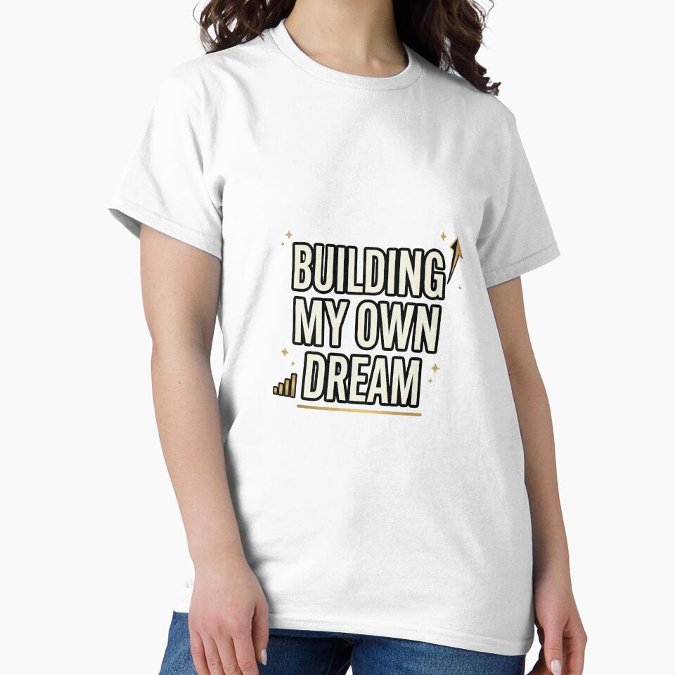 Building My Own Dream – Small Business Owner Design by DreamyDesigns17
