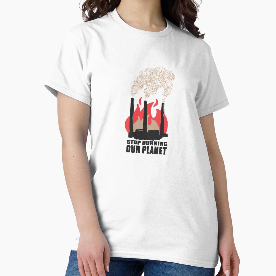 Stop Burning Our Planet by DavinciStore21