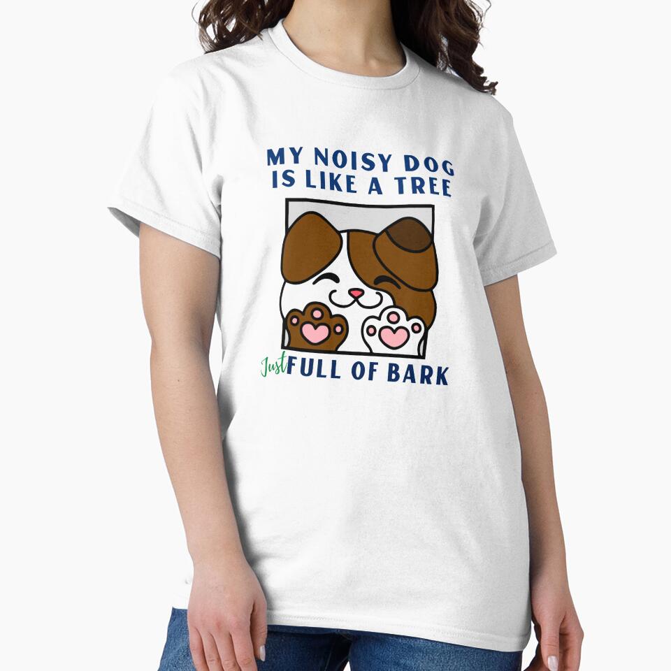 My noisy dog is like a tree who's got a lot of bark. I love him anyway. by PaperDreamPod