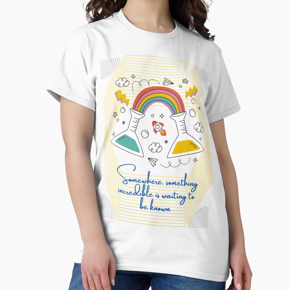 Totally science -  Somewhere, something incredible is waiting to be known | gift for your children or students by Arteartz