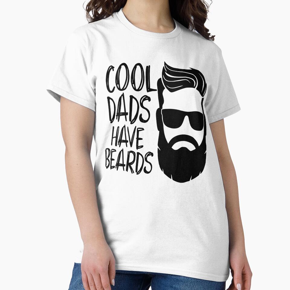 Cool Dads Have Beards - Fathers Day by VikGen