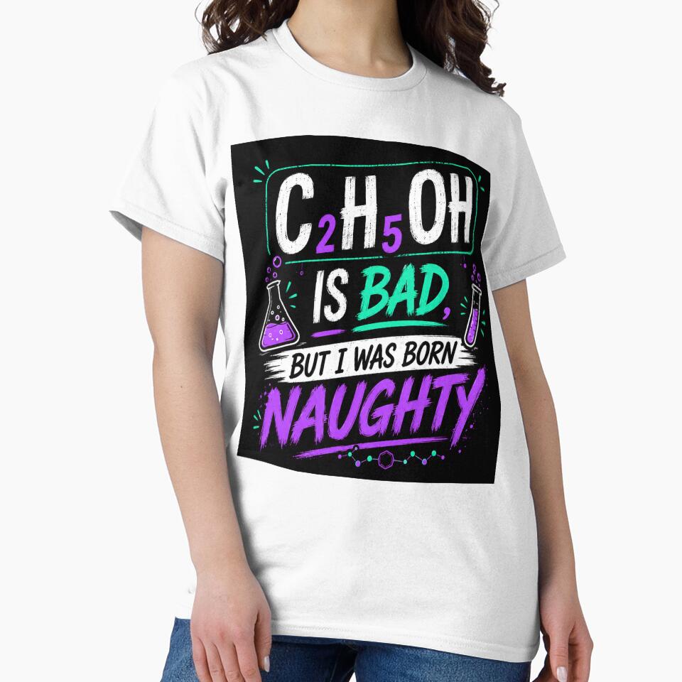 C₂H₅OH Is Bad, But I Was Born Naughty – Neon Chemistry Edition by Pecata