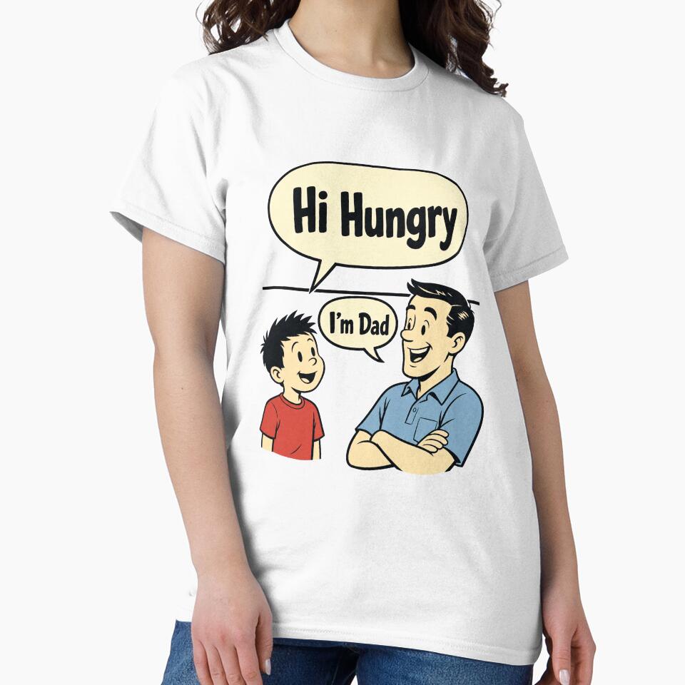 Hi Hungry, I'm Dad – Dad Joke by pirminio