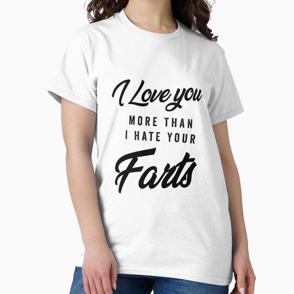 I Love You More Than I Hate Your Farts - Funny Valentine's Day Gift - Valentine's Day Gift by MahGifts